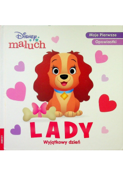 Disney Maluch. Lady. Wyjątkowy dzień