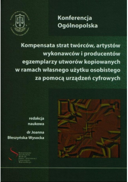 Kompensata strat twórców, artystów wykonawców i producentów egzemplarzy utworów kopiowanych w ramach własnego użytku osobistego za pomocą urządzeń cyfrowych
