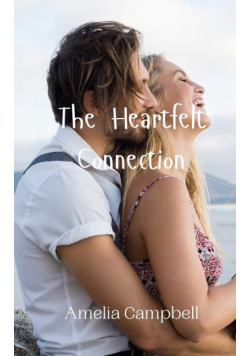 The Heartfelt Connection