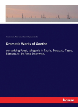 Dramatic Works of Goethe