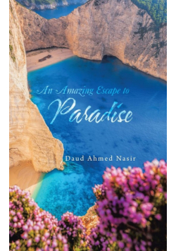 An Amazing Escape to Paradise