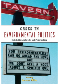 Cases in Environmental Politics