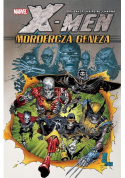 X Men Mordercza geneza Marvel Classic