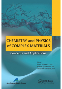 Chemistry and Physics of Complex Materials