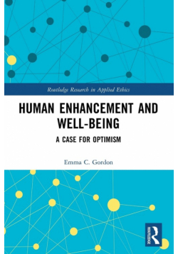 Human Enhancement and Well-Being