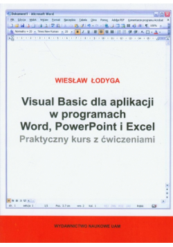 W. - Visual Basic dla aplikacji w programach Word, PowerPoint i Excel