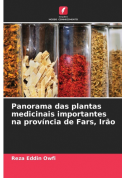 Panorama das plantas medicinais importantes na província de Fars, Irão