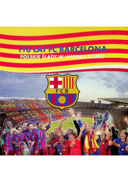 110 lat FC Barcelona