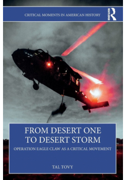 From Desert One to Desert Storm