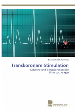 Transkoronare Stimulation