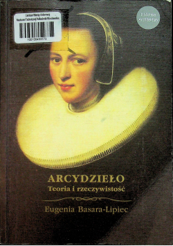 Arcydzieło Teoria i rzeczywistość
