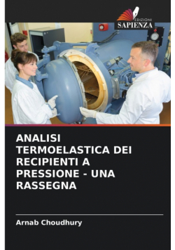 Analisi Termoelastica Dei Recipienti A Pressione - Una Rassegna