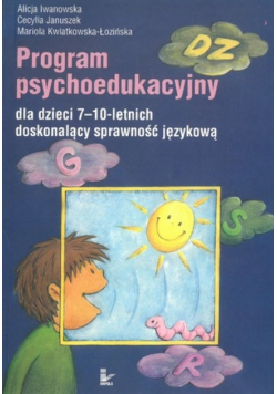 Program psychoedukacyjny dla dzieci 7-10-letnich