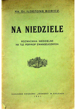 Na niedziele rozważania niedzielne na tle perykop ewangelicznych 1931 r.