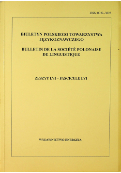 Biuletyn Polskiego Towarzystwa Językoznawczego zeszyt LVI