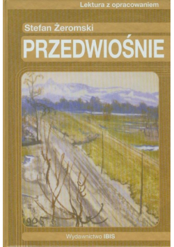 Przedwiośnie: Lektura z opracowaniem