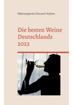 Die besten Weine Deutschlands 2023