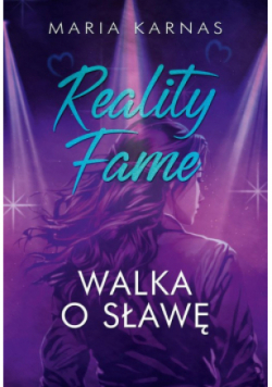 Reality Fame. Walka o sławę