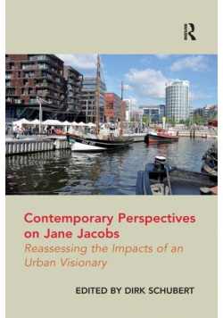 Contemporary Perspectives on Jane Jacobs