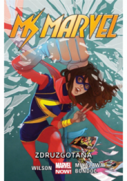 Ms Marvel Tom 3 Zdruzgotana