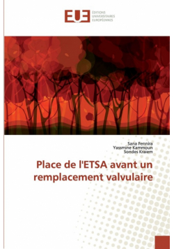 Place de l'ETSA avant un remplacement valvulaire
