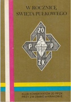 W Rocznicę Święta Pułkowego 20 PP ZK