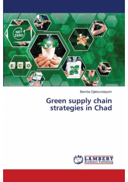 Green supply chain strategies in Chad