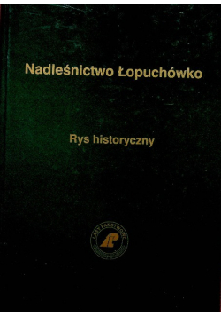 Nadleśnictwo łopuchówko