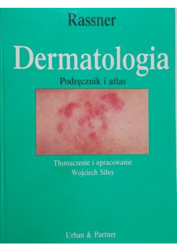 Dermatologia Podręcznik i atlas