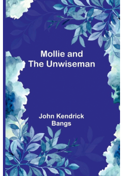 Mollie and the Unwiseman
