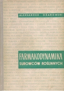 Farmakodynamika surowców roślinnych