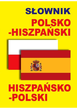 Słownik polsko hiszpański hiszpańsko polski