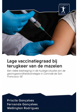 Lage vaccinatiegraad bij terugkeer van de mazelen
