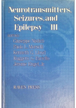 Neurotransmitters Seizures and Epilepsy III