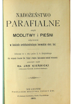 Nabożeństwo parafialne czyli modlitwy i pieśni 1901 r