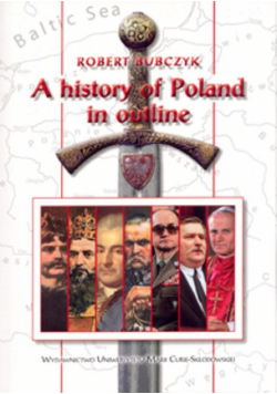   - A history of Poland in outline