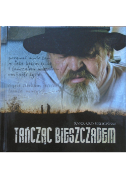 Tańcząc Bieszczadem + Autograf Szociński