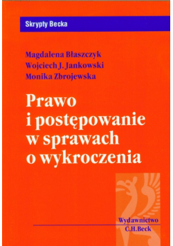 Prawo i postępowanie w sprawach o wykroczenia