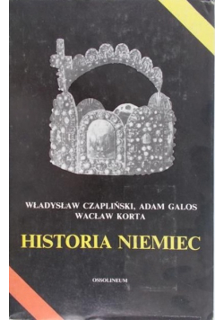 Czapliński Władysław, Galos Adam, Korta Wacław - Historia Niemiec