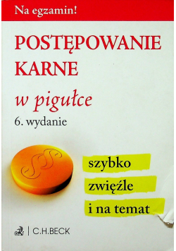 Postępowanie karne w pigułce
