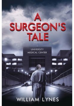 A Surgeon's Tale