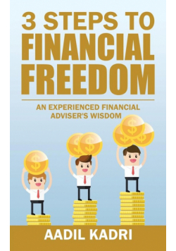 3 Steps to Financial Freedom