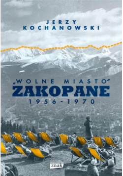 Wolne Miasto Zakopane 1956-1970