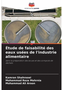 Étude de faisabilité des eaux usées de l'industrie alimentaire