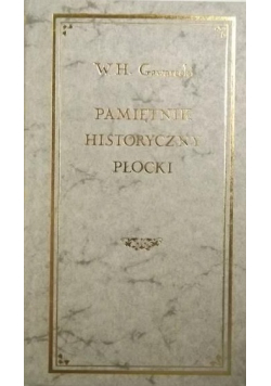Pamiętnik historyczny płocki reprint z 1828 r