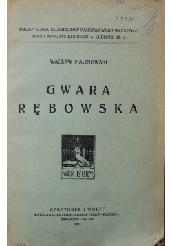 Gwara rębowska 1925 r.