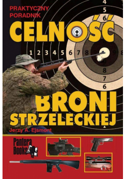 Celność broni strzeleckiej