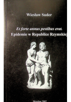 Et forte annus pestibus erat Epidemie w Republice Rzymskiej