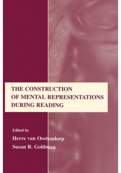 The Construction of Mental Representations During Reading