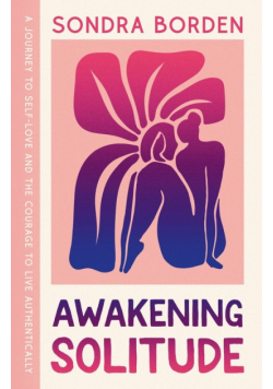 Awakening Solitude
